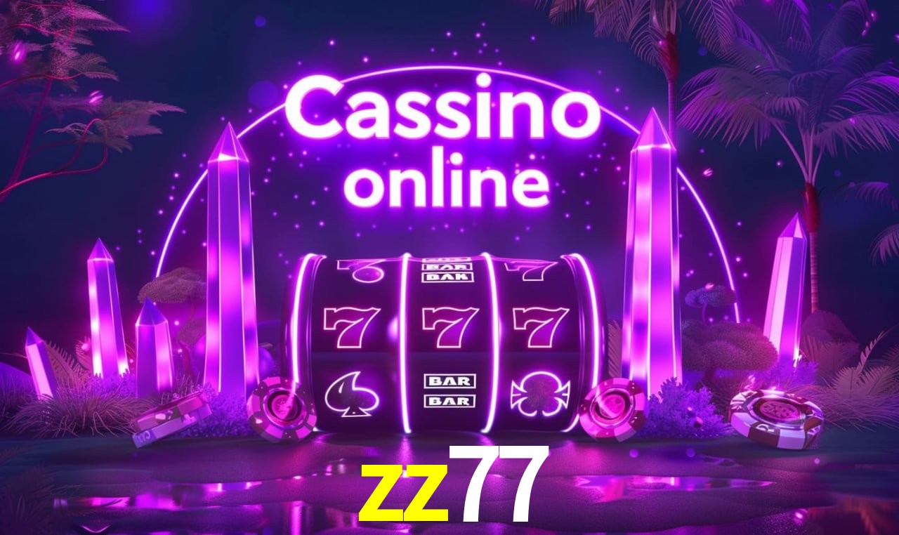 zz77 - cassino ao vivo
